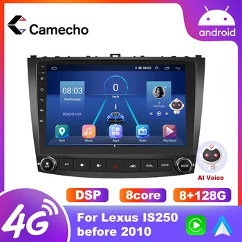 Camecho Jaoks Lexus IS250 Auto Raadio Multimeedia Video Mängija, Navigatsiooni GPS Android 2 din Auto DVD Audio carplay Ai Hääl-stereo