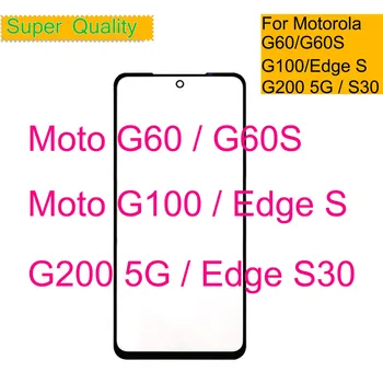 Motorola Moto G60 G60S G100 G200 5G Puutetundliku Ekraani Ees Välimine Klaas Paneel Moto Serv S S30 LCD Objektiiv OCA Liimi